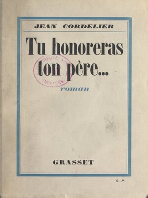 cover image of Tu honoreras ton père...